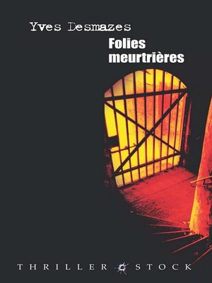 cover image of Folies meurtrières